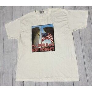 Vintage 9/11 Graphic T Shirt The World Will Never Forget White Size XL Defect